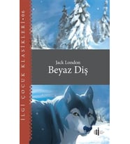 Beyaz Diş - Çocuk Klasikleri