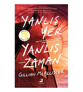 YANLIŞ YER YANLIŞ ZAMAN