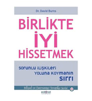 BİRLİKTE İYİ HİSSETMEK