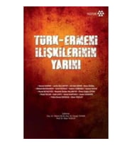 Türk-Ermeni İlişkilerinin Yarını