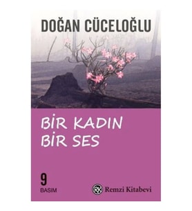 BİR KADIN BİR SES