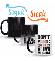 Don't Panic I'm Muslim Sihirli Kupa Bardak Porselen