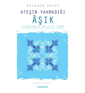 ATEŞİN YAKMADIĞI AŞIK