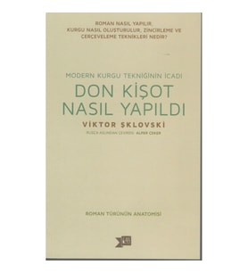 Don Kişot Nasıl Yapıldı
