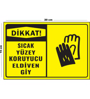 Metal Dikkat Sıcak Yüzey Koruyucu Eldiven Giy 15 Cm x 20 Cm Uyarı Levhası Yönlendirme Tabelası