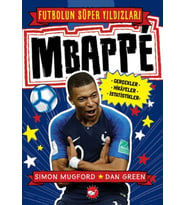 Mbappe - Futbolun Süper Yıldızları