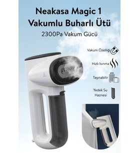 Neakasa Magic 1 Buharlı Vakumlu Kırışıklık Giderici