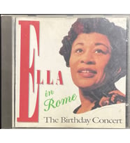 (Müzik CD sidir Plak Değildir) CD Ella Fitzgerald In Rome The Birthday Concert CD