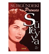 Süreyya - Sürgündeki Prenses