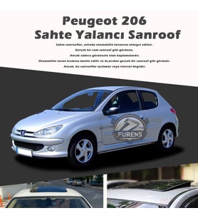 Peugeot 206 Parlak Siyah Yalancı Çakma Sahte Sunroof
