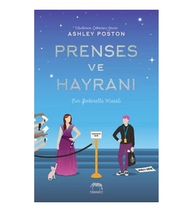 Prenses ve Hayranı (Ciltli)