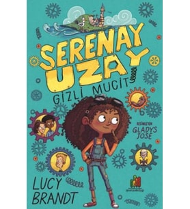 Serenay Uzay: Gizli Mucit