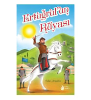 Ertuğrul’un Rüyası