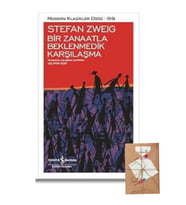 Bir Zanaatla Beklenmedik Karşılaşma Stefan Zweig Modern Klasikler