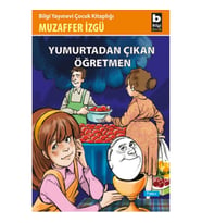 Yumurtadan Çıkan Öğretmen