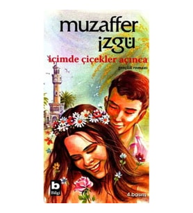 İçimde Çiçekler Açınca
