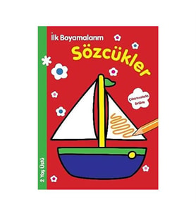İlk Boyamalarım Sözcükler-2 Yaş Üstü / Parıltı Yayıncılık