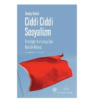 Ciddi Ciddi Sosyalizm