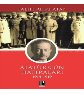 Atatürk Hatılarları 1914-1919