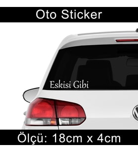 eskisi gibi etiket sticker - 2 adet çıkartma araba motosiklet kask atv tablet pc buzdolabı otomobil bilgisayar uyumlu