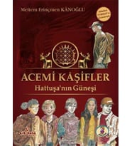 Acemi Kaşifler - Hattuşanın Güneşi