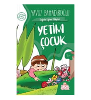 Yetim Çocuk - Değerler Eğitimi