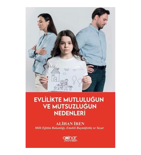 Evlilikte Mutluluğun ve Mutsuzluğun Nedenleri