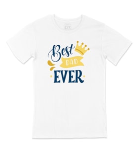 Best Dad Ever Tişört