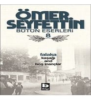 Falaka / Kaşağı / And / Boş İnançlar