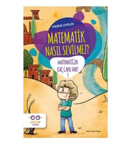 Matematik Nasıl Sevilmez? - Matematiğin Kaç Canı Var? 3