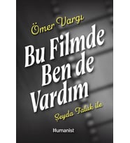 Bu Filmde Ben de Vardım