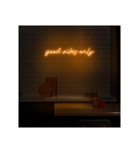 good vibes only Yazılı Neon Tabela