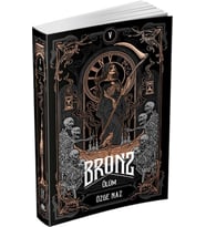Bronz 5: Ölüm