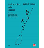 Türkülerden Şah Dizeler