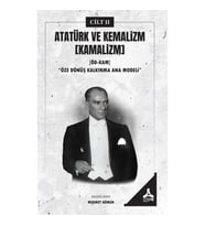 Atatürk ve Kemalizm [Kamalizm] II