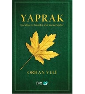 Yaprak - Çocuklar ve Gençler için Seçme Şiirler