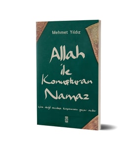 Mehmet Yıldız - Allah ile Konuşturan Namaz