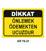 İŞ GÜVENLİĞİ UYARI LEVHASI 1 ADET PVC 21 X 29CM