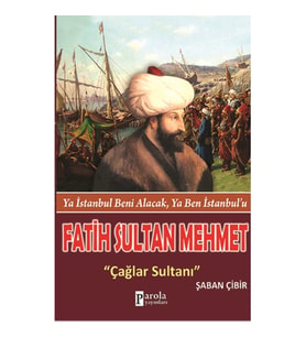 Fatih Sultan Mehmet Çağlar Sultanı