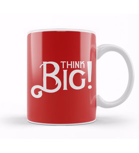 Think Big Slogan Kupa Bardak Porselen