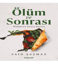 Ölüm ve Sonrası