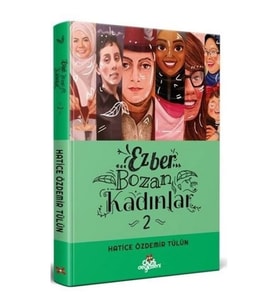 Ezber Bozan Kadınlar 2 (Ciltli)