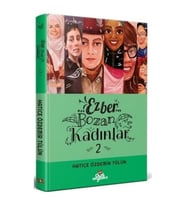 Ezber Bozan Kadınlar 2 (Ciltli)