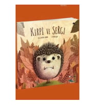 Kirpi ve Sergi