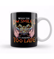 Dungeon Master When the DM Smiles It's Too Late Funny Gaming Kupa Bardak Porselen