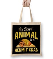 Cute & Funny My Spirit Animal Is a Hermit Crab Bez Çanta Uzun Saplı