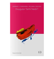 Duygular Tarihi Nedir?