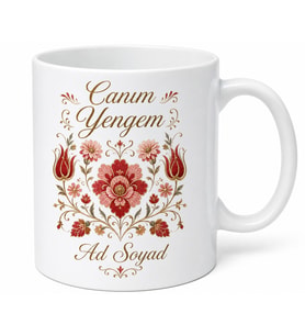 Canım Yengem Yazılı Geleneksel Çiçek Desenli Hediyelik Kupa Bardak Hediye
