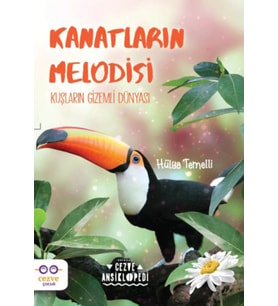 Kanatların Melodisi - Kuşların Dünyası