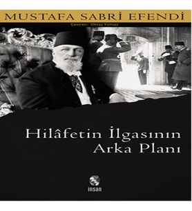 Hilafetin İlgasının Arkaplanı
